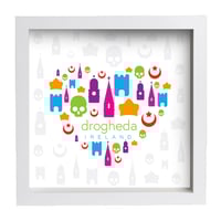 Image 2 of Love Drogheda Poster