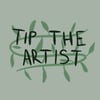 Tip the Artist!