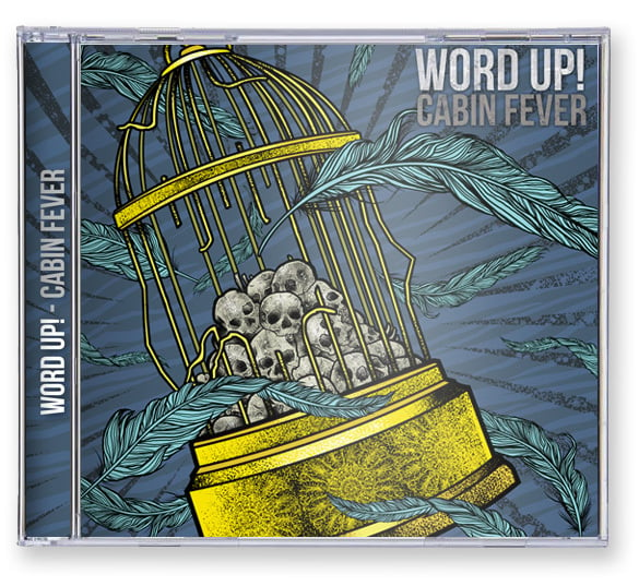 Word Up Cabin Fever Album