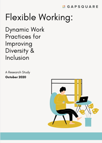Flexible Working  - Dynamic Work Practices for Improving Diversity & Inclusion  (2020)