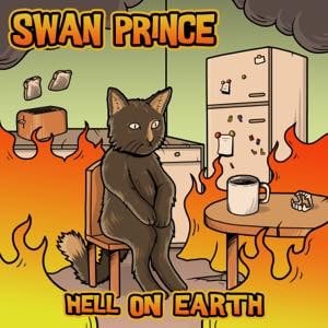 Image of SWAN PRINCE - HELL ON EARTH CD