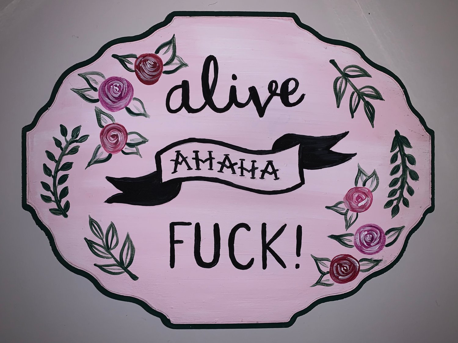 Alive, Ahaha, Fuck 