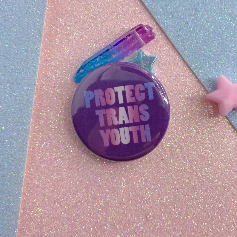 Image of Protect Trans Youth Button Badge