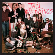 Image of Jail Weddings - Inconvenient Dreams 12"