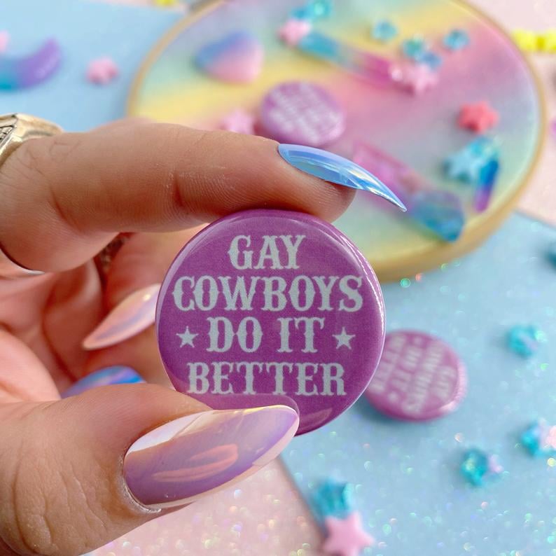 Image of Gay Cowboys Do It Better Button Badge