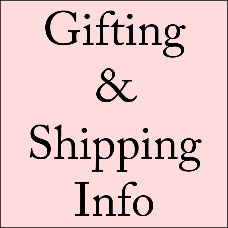 Image of Gifting & Shipping info
