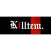 KILLTEM STICKER