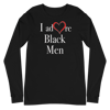 I Adore Black Men Long Sleeve