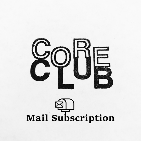 Image of Core Club Mail Subscription