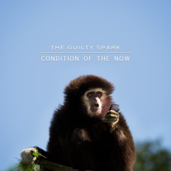 Image of The Guilty Spark – Condition of the Now. (MUCH) BETTER THAN HALF PRICE SALE.