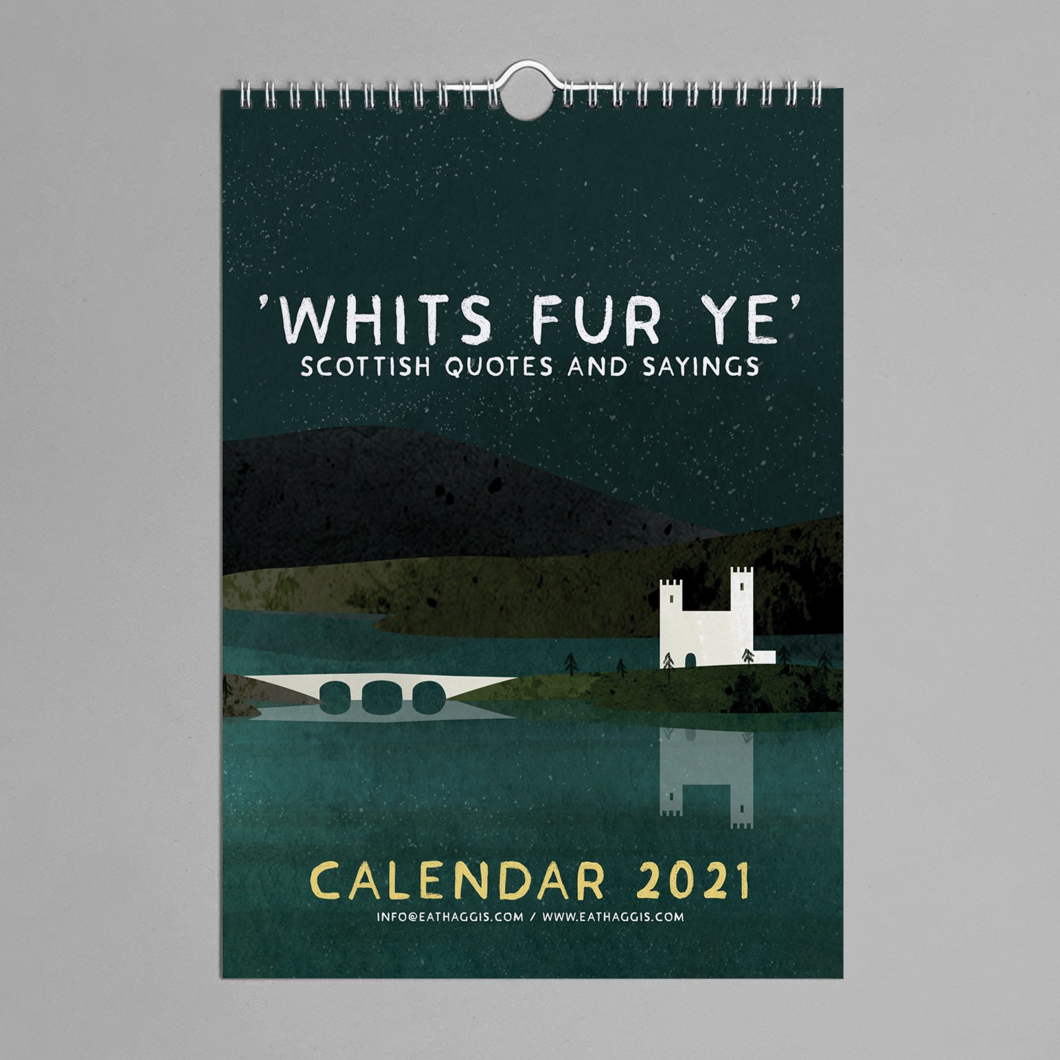 'Whits fur ye' 2021 (12 month calendar) Eat Haggis