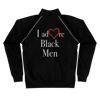 I Adore Black Men Jacket
