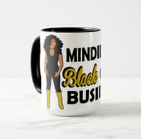 LIMITED EDITION “Minding My Black Owned Business” mug 