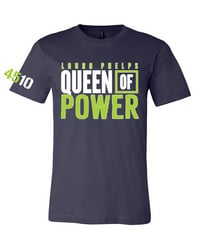Image 1 of Redesigned OG Queen of Power T-Shirt