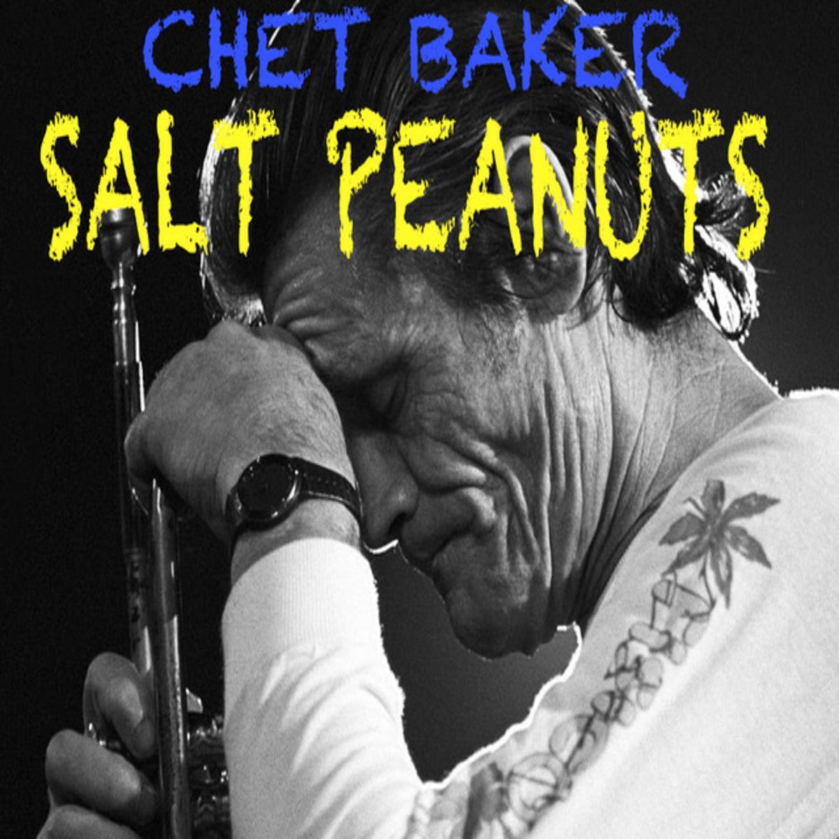 Image of Chet Baker- Salt Peanuts 