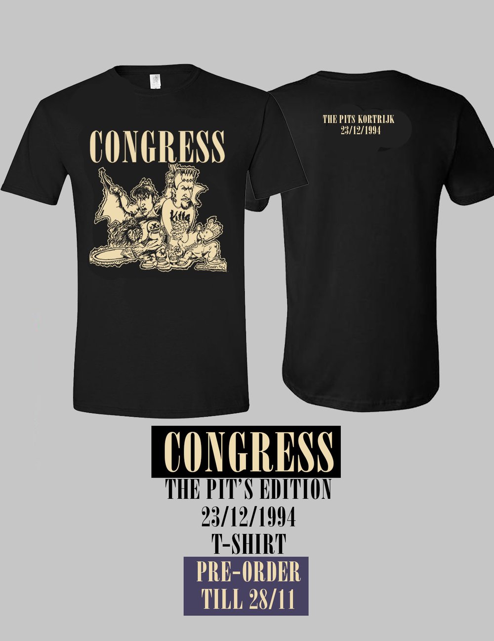CONGRESS 'The pits edition 23/12/1994' T-shirt