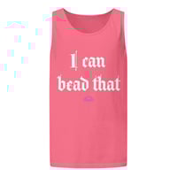Image 8 of I can bead that Unisex garment-dyed tank top