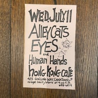 Original  4.5" x 7" small  1979 punk flyer. Alley Cats, Eyes, Human Hands!