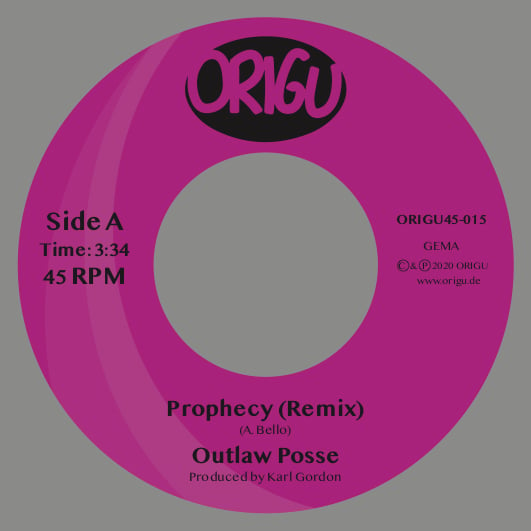 Image of OUT NOW 7" OUTLAW POSSE - PROPHECY (REMIX) B/W PROPHECY (ORIGINAL)