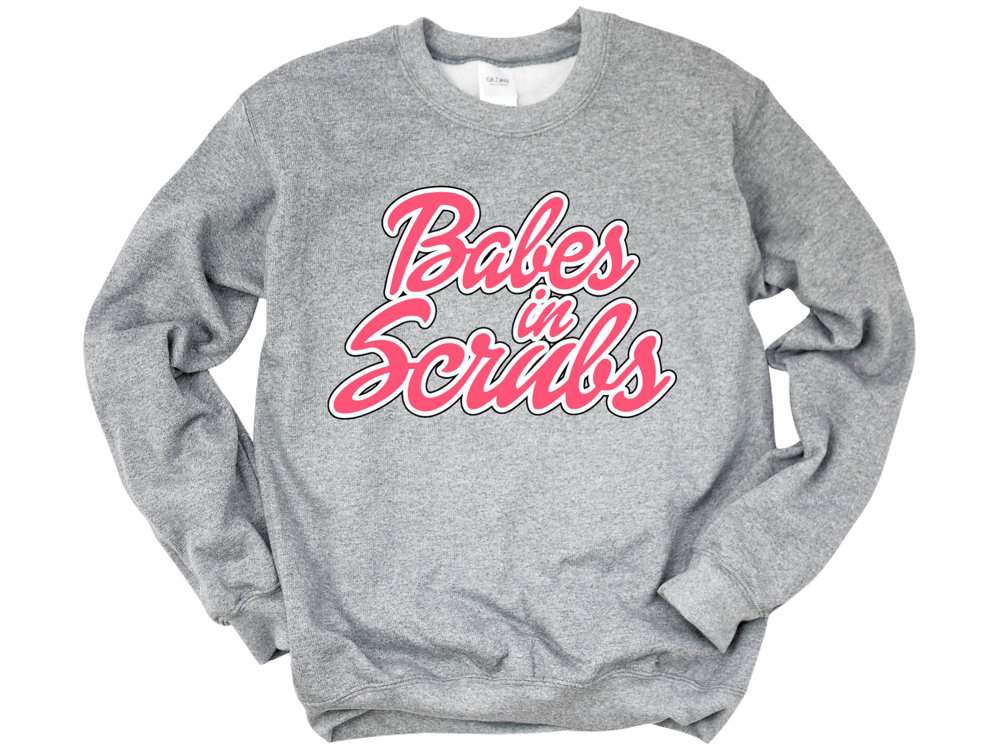 Image of Babes in Scrubs Signature Sweater 
