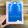 The Power of Breathwork<br><i>by Jennifer Patterson</i>