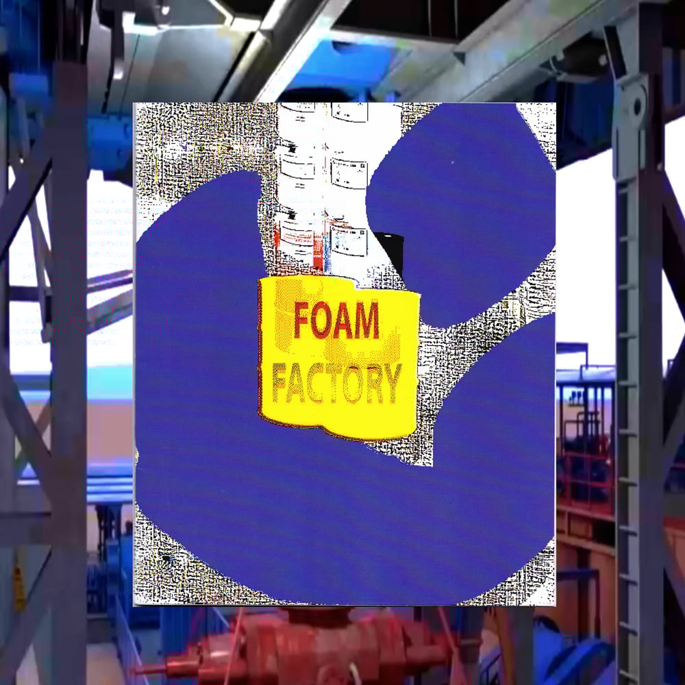 Image of FOAM FACTORY
