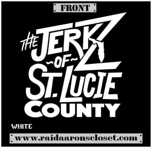 Image of The Jerkz Of Saint Lucie County