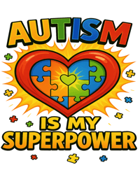 Image 1 of Autism is My Superpower 