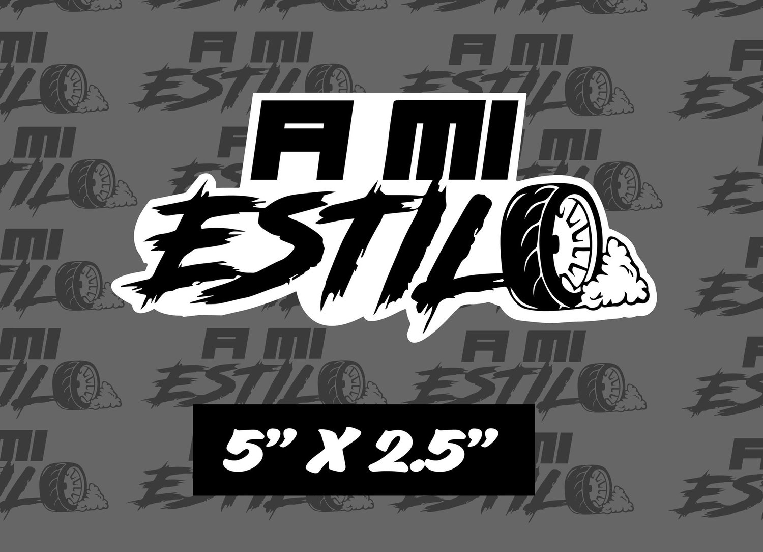 Image of A mi Estilo (5” x2.5”)
