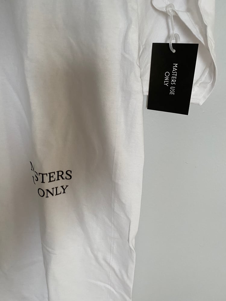 Image of Masters Use Only Shirt