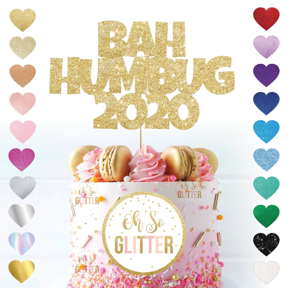Image of Bah Humbug 2020 Cake Topper