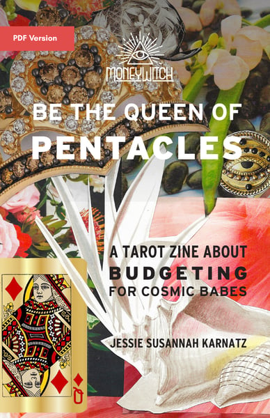 Image of PDF Digital Copy of Be the Queen of Pentacles Zine