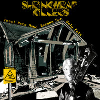 Image 1 of SHRINKWRAP KILLERS - Feral Rats Have Become Our Only Pets LP