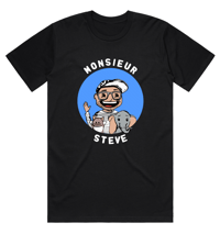 Monsieur Steve T-Shirt (Adult Sized)