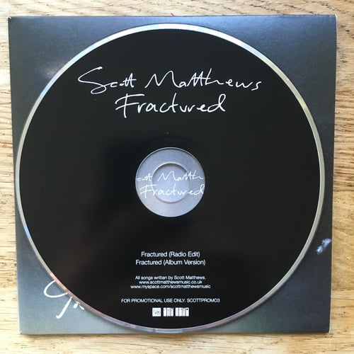 Image of Fractured - Rare signed promo single 2009