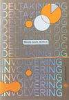 Deltaking & involvering