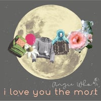 I Love You the Most (Lyric Book with CD)