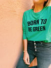 Sweat fin Vert BORN TO BE GREEN