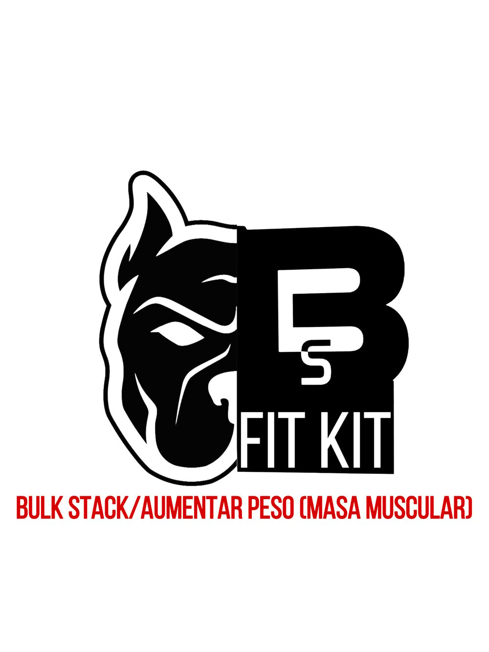 BS FIT (BULK/AUMENTAR) KIT