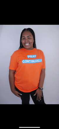 Orange Pray Continually T shirt