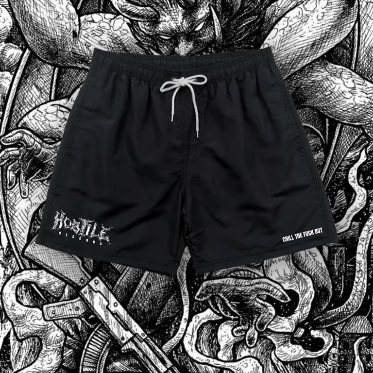 HOSTILE “CHILL THE FUCK OUT” QUICKDRY SHORT PANTS (PRE ORDER)