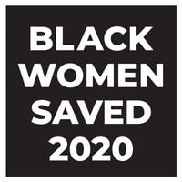 Black Women Saved 2020 Sticker