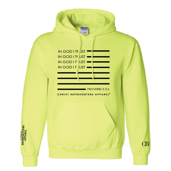 Image of "IN GOD I TRUST"- SAFETY YELLOW HOODED SWEATSHIRT