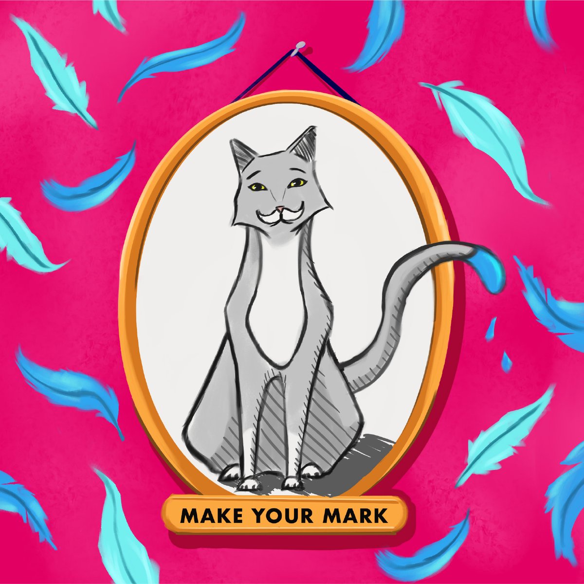 Make Your Mark - Print