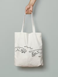 TOTE BAG: DON'T TOUCH ME