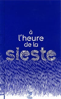 Image 1 of A l'heure de la sieste - Le livre 