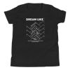 Dream Like Tee- Youth