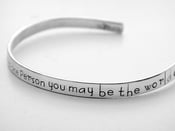 Image of To one person you may be the world bracelet
