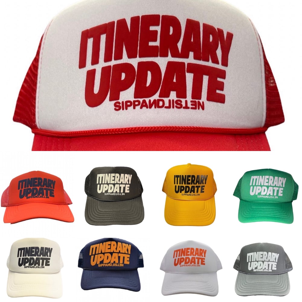 Itinerary Update Trucker Hats