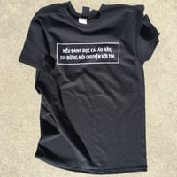 Image 2 of Don't Talk to Me Tee